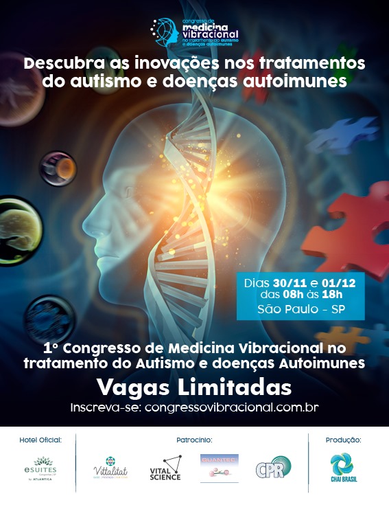 1º Congresso Medicina Vibracional Autismo Doenças Autoimunes